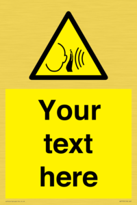 Custom warning sudden loud noise